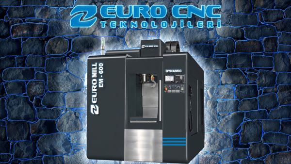 EURO MİLL CNC İŞLEME MERKEZİ