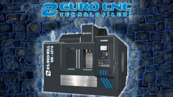 EURO MİLL CNC İŞLEME MERKEZİ